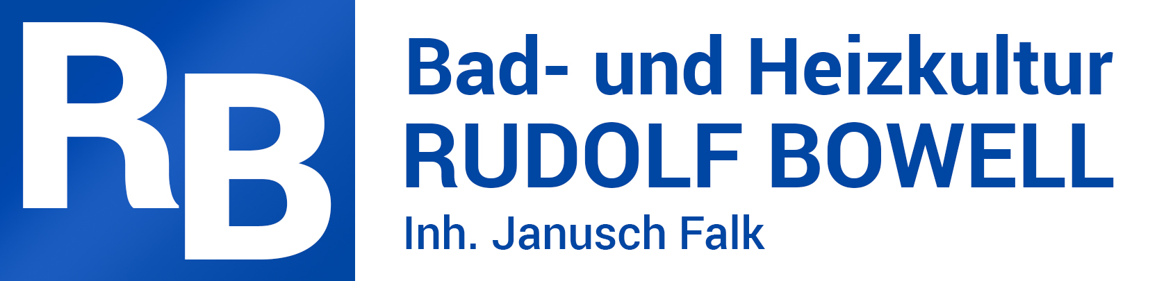 Bad- und Heizkultur Rudolf Bowell, Inh. Janusch Falk